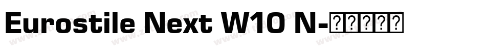 Eurostile Next W10 N字体转换